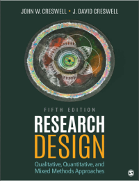 Research Design: Qualitative, Quantitative, and Mixed Methods Approaches