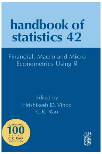 Handbook of Statistics: Financial, Macro and Micro Econometrics Using R