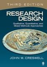 Research Design: Qualitative, Quantitative, and Mixed Methods Approaches