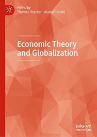 Economic Theory and Globalization