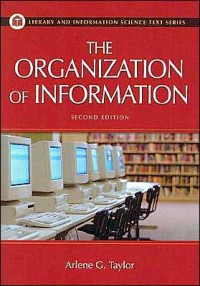 The organization of information 2nd Ed.
