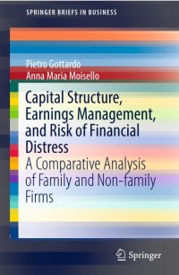 capital structure , earnings management, and risk of financial distress