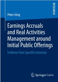 Earnings accruals and real activities management around initial public offerings