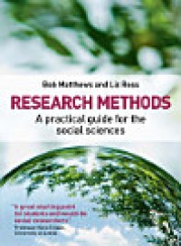 Research Methods: A Practical Guide For The Social Sciences