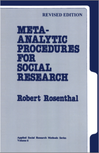 Meta-Analytic Procedures for Social Research: Applied Social Research Methods Series