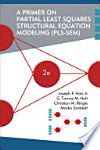 Sampul A Primer on Partial Least Squares Structural Equation Modeling (PLS-SEM) - Second Edition