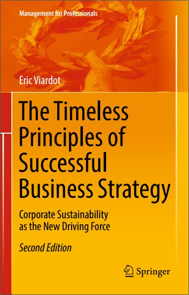 Sampul The Timeless Principles of Successful Business Strategy: Corporate Sustainability as the New Driving Force