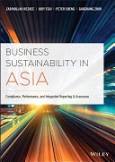 Sampul Business Sustainability in Asia: Compliance, Performance, and Integrated Reporting and Assurance