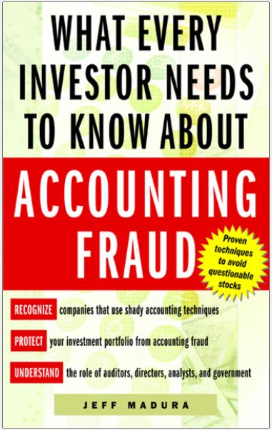 Sampul What Every Investor Needs to Know About Accounting Fraud