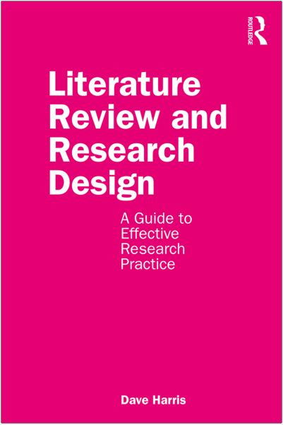 Sampul Literature Review and Research Design : a Guide to Effective Research Practice