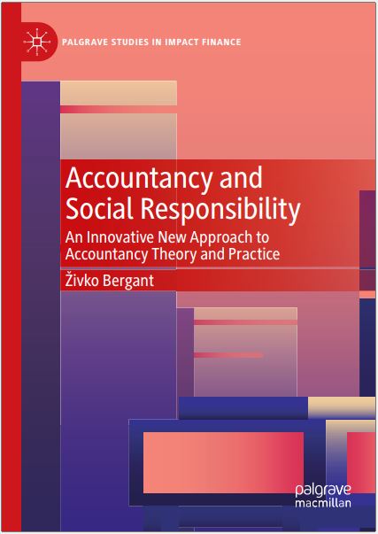 Sampul Accountancy and Social Responsibility : An Innovative New Approach to Accountancy Theory and Practice