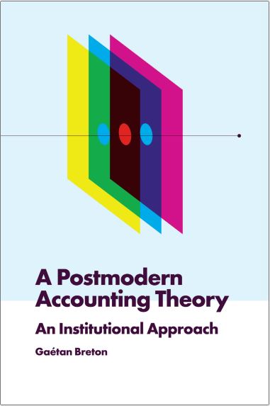 Sampul A Postmodern Accounting Theory : An Institutional Approach