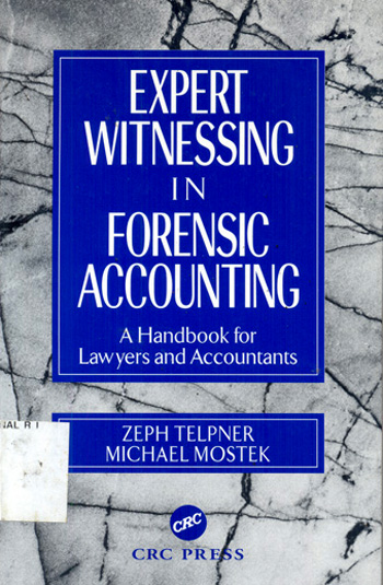 Sampul Expert Witnessing in Forensic Accounting : A Handbook for Lawyers and Accountants
