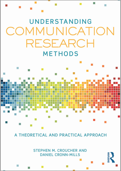 Sampul Understanding Communication Research Methods: A Theoretical and Practical Approach