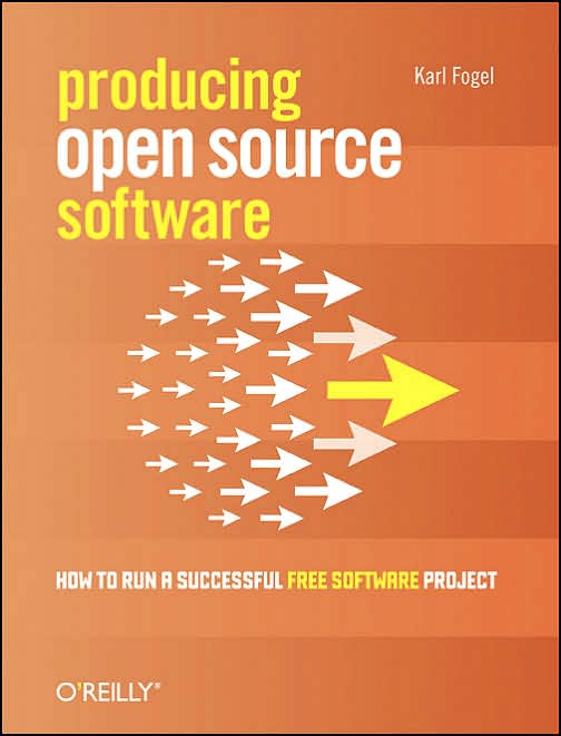 Sampul Producing open source software : how to run a successful free software project