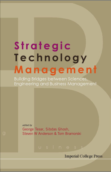 Sampul Strategic Technology Management: Building Bridges Between Sciences, Engineering and Business Management